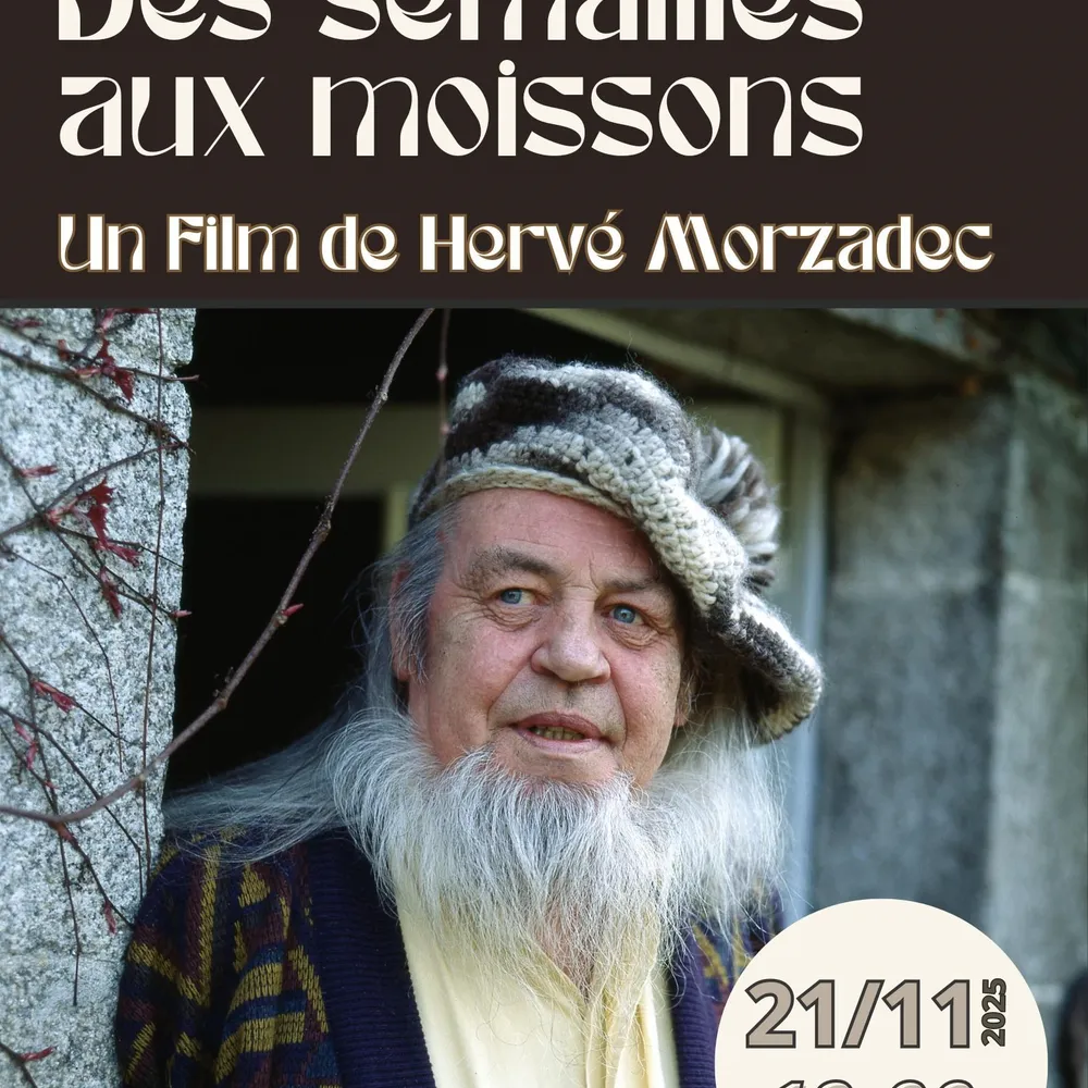 Des semailles aux moissons, un film d'Hervé Morzadec