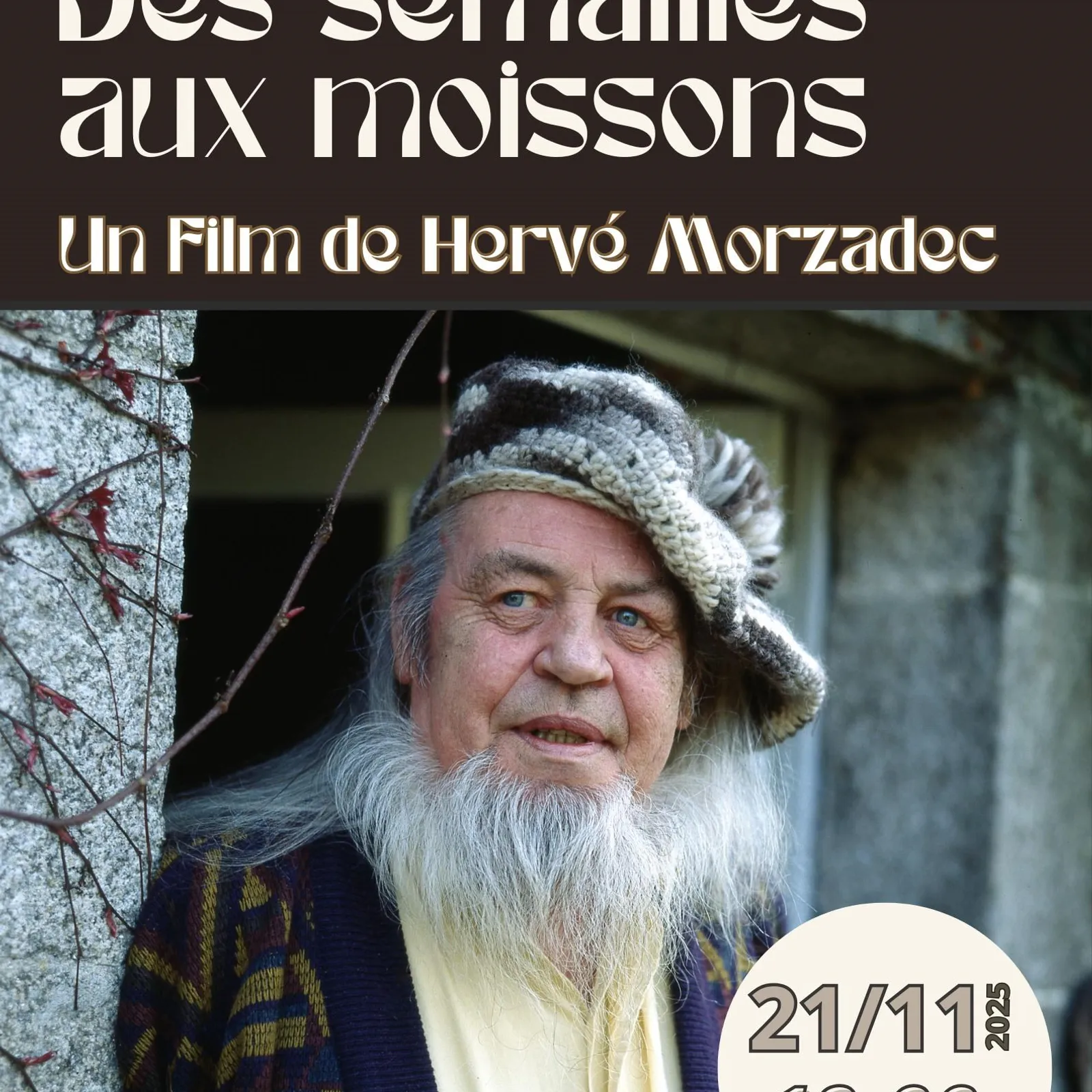 Des semailles aux moissons, un film d'Hervé Morzadec