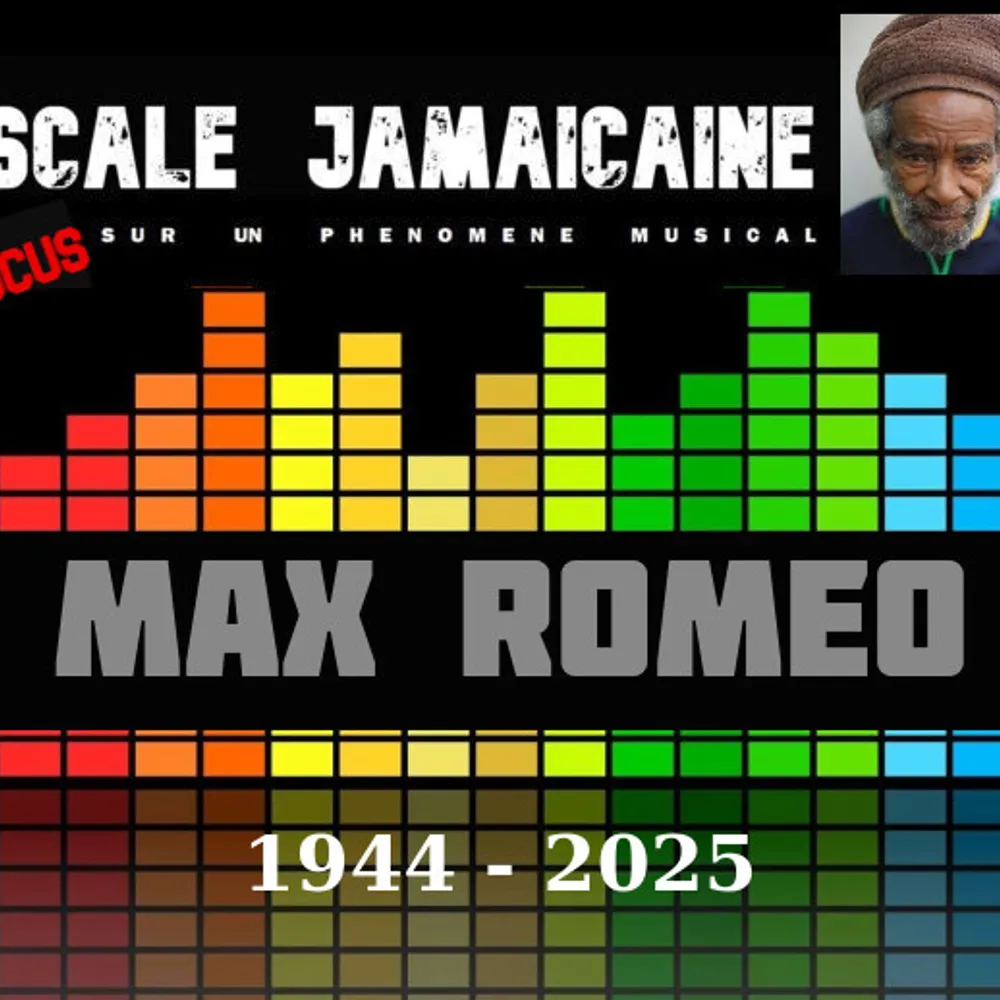 Hommage à Max Roméo - Juillet 2026