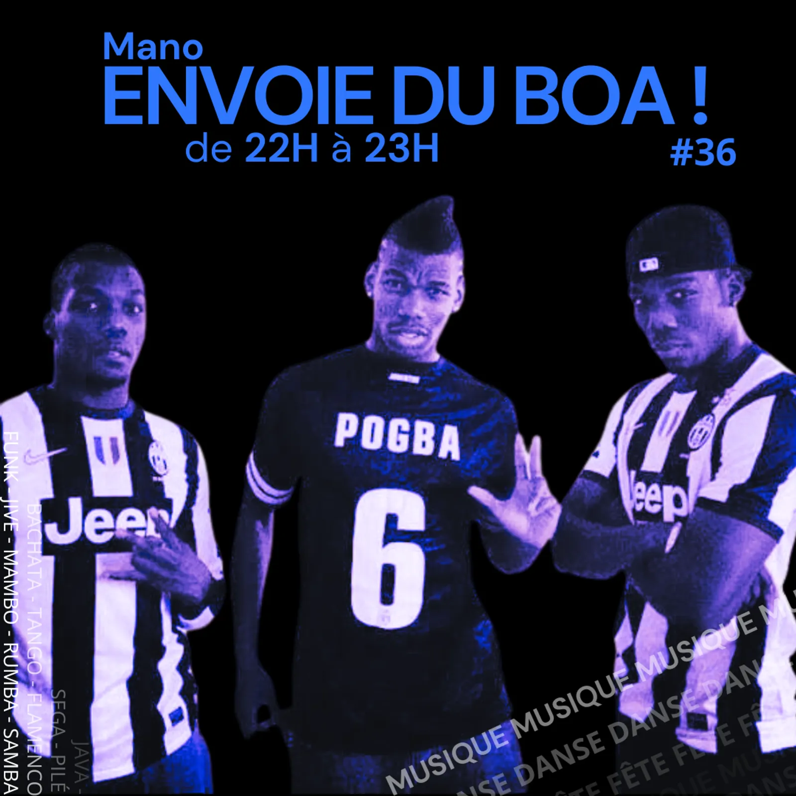 Mano, envoie du BOA #36