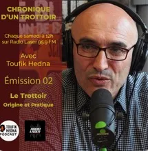  Épisode 02 : Le trottoir, origine et pratiques 