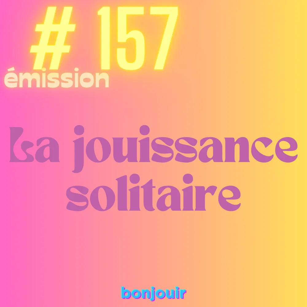 La jouissance solitaire