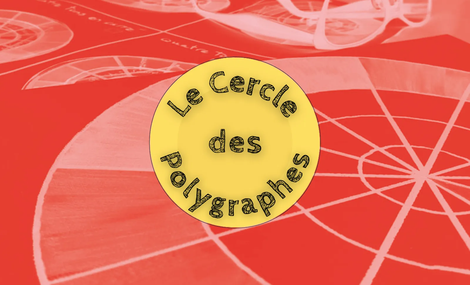 Le cercle des polygraphes