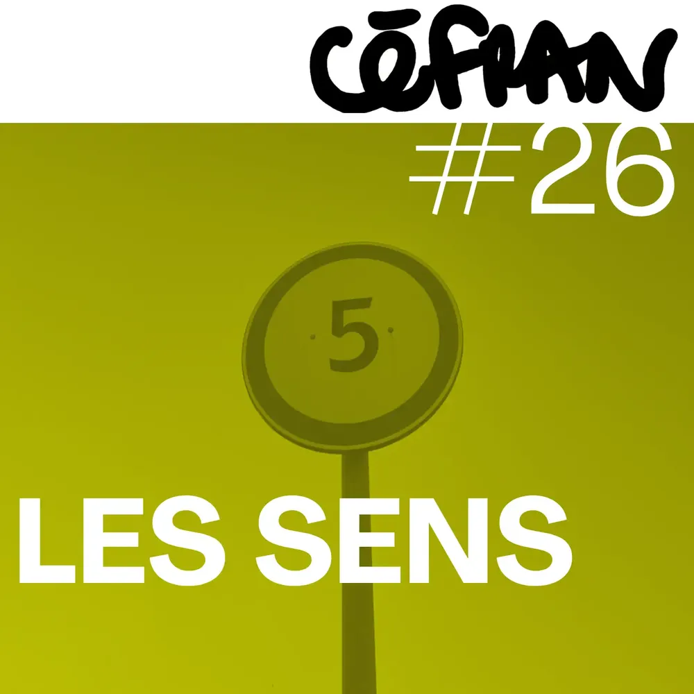 Céfran #26 - Les Sens 