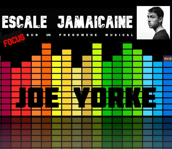 Joe Yorke : Une étoile montante - Juillet 2024