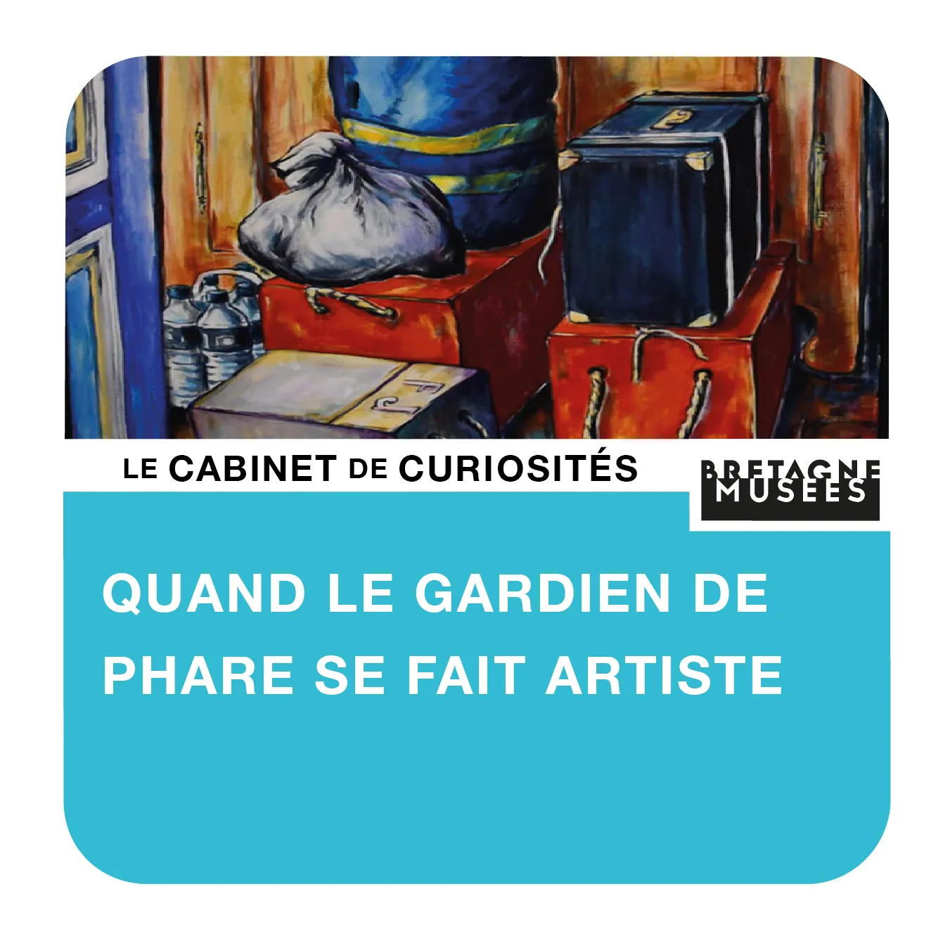 16. Quand le gardien de phare se fait artiste