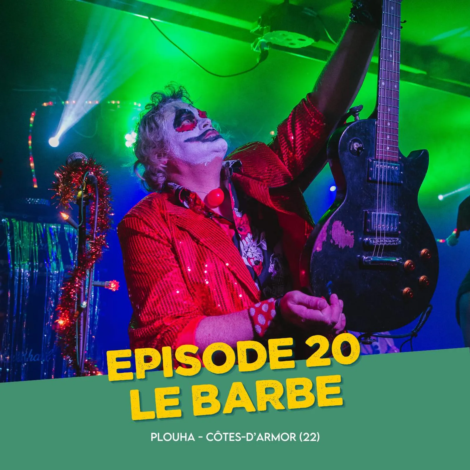 Episode 20 : Le Barbe, Plouah (22)