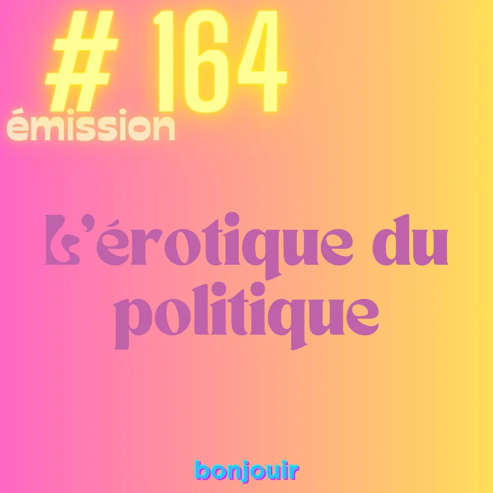 L'érotique du politique