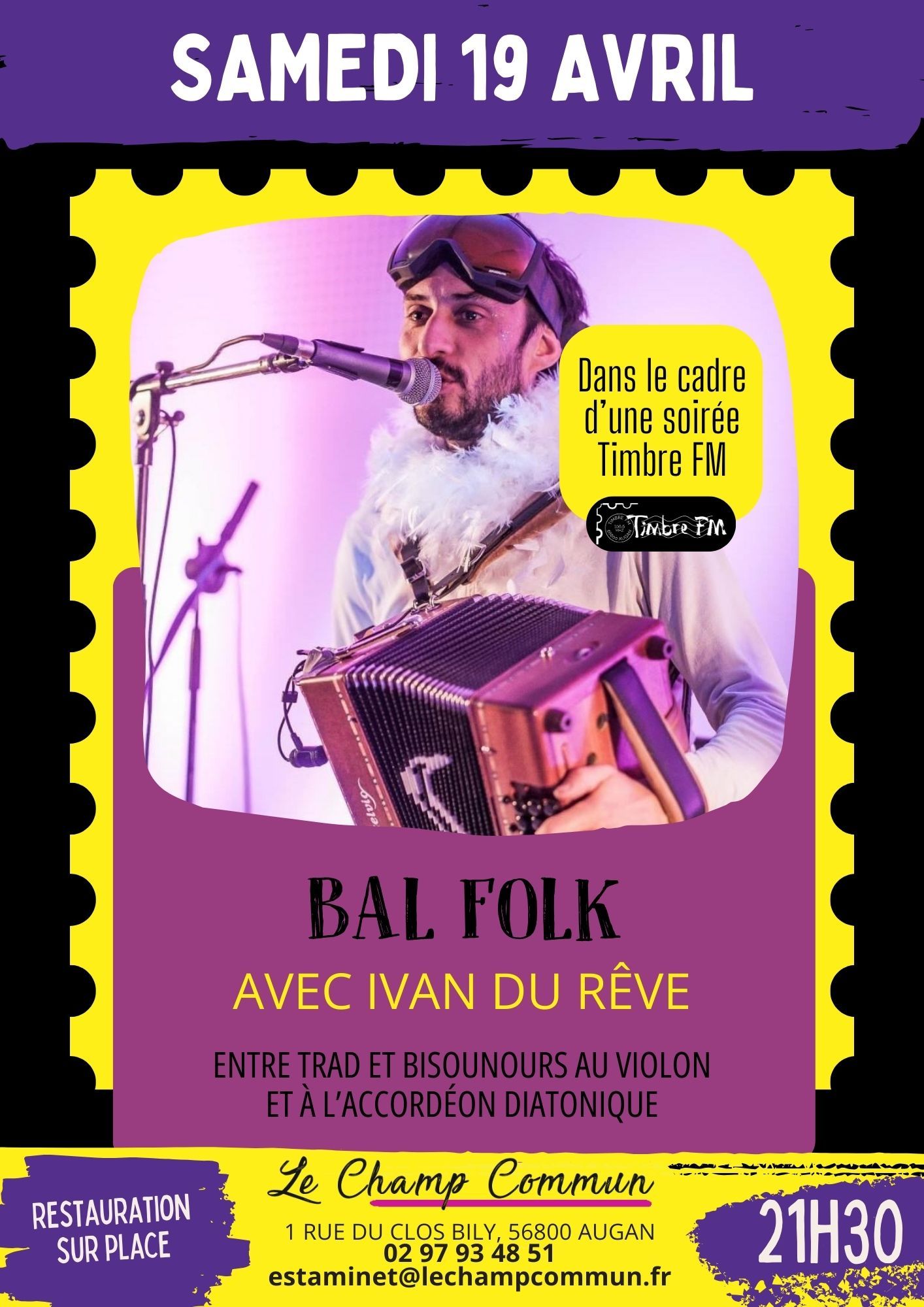 BAL FOLK : IVAN DU RÊVE ! <=> FÊTE DES TIMBRÉ.E.S de TIMBRE FM !