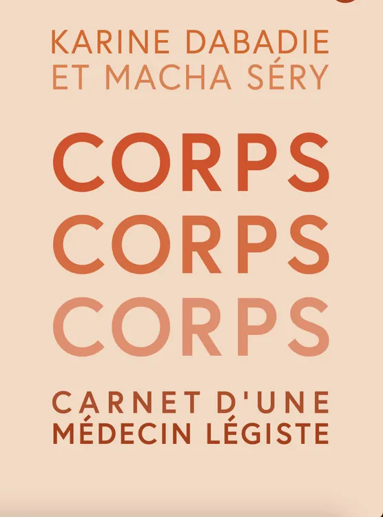 Anatomie d’une légiste