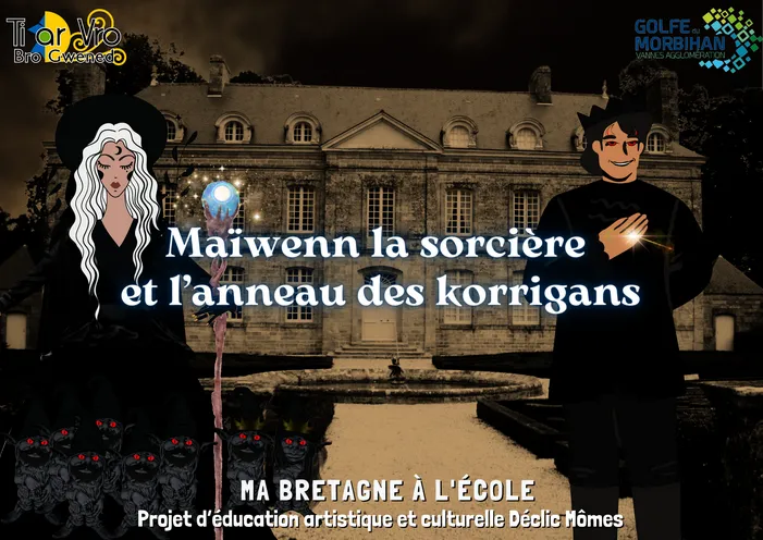 Maïwenn la sorcière et l'anneau des korrigans