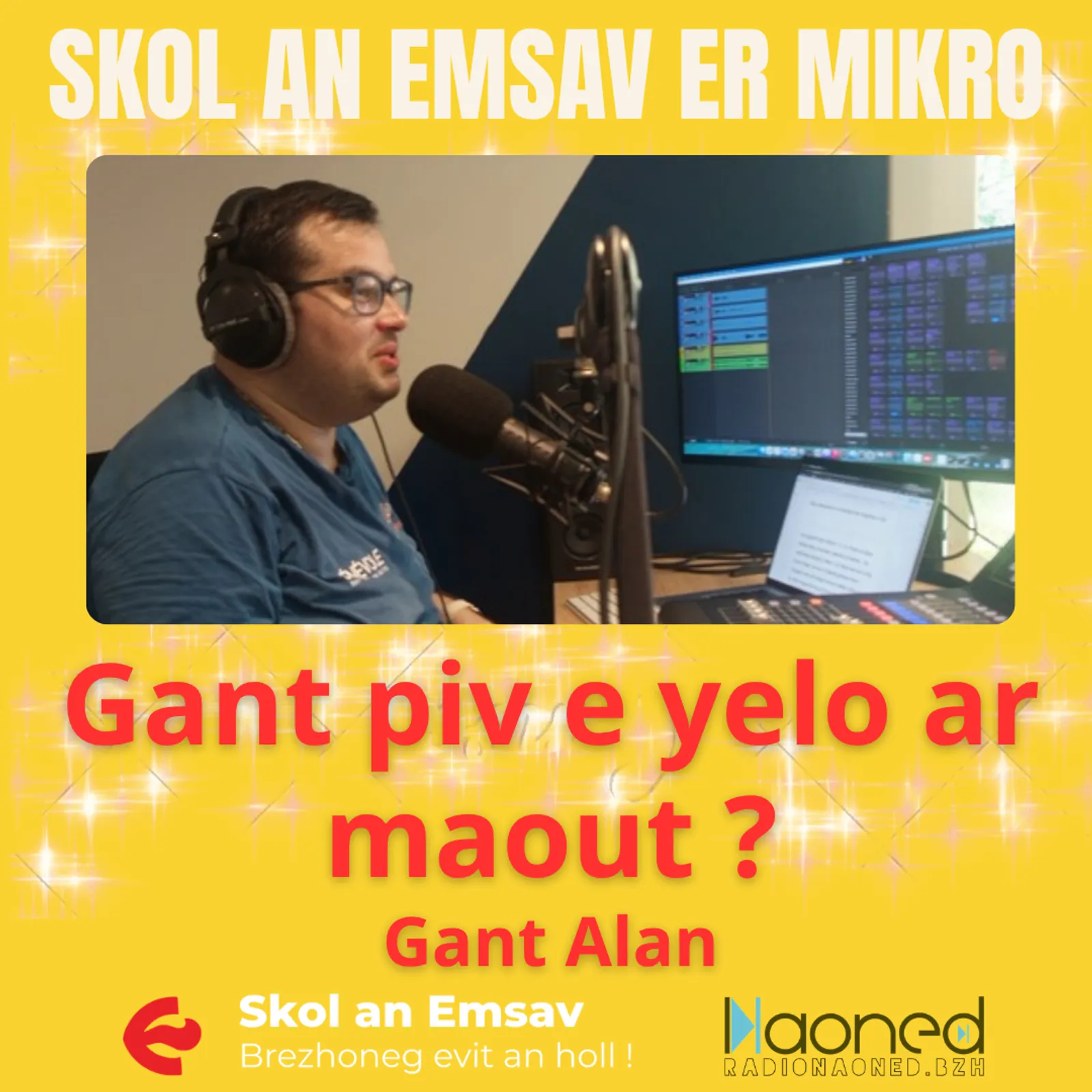 Skol An Emsav er mikro - Gant piv e yelo ar maout ?