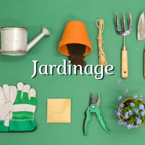 Jardinage