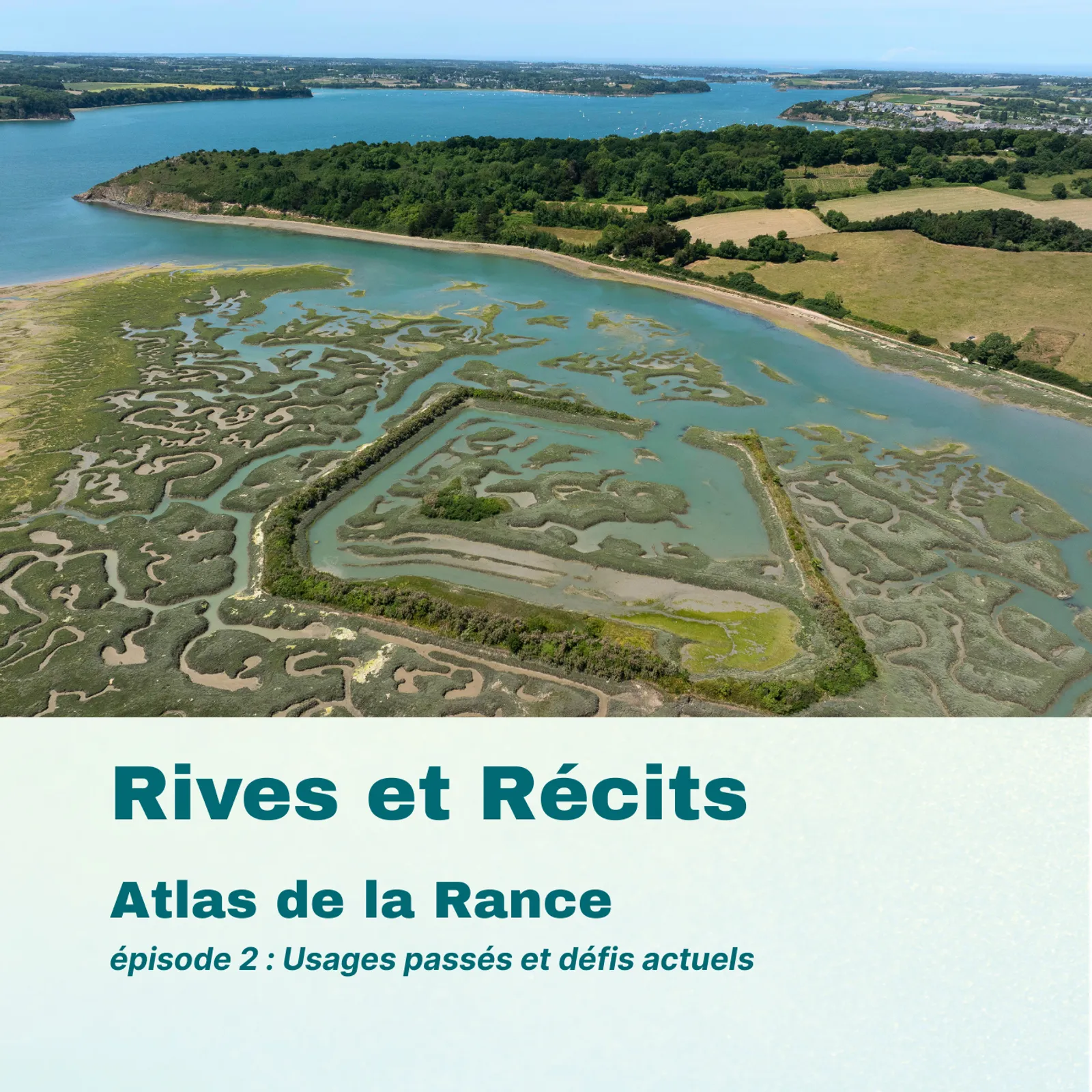 12. Atlas socioculturel de la Rance : Usages passés et défis actuels