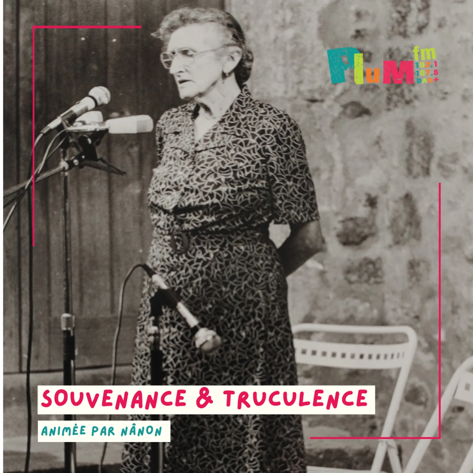 Souvenance & Truculence : Jolie Nanon & Belle Adèle 