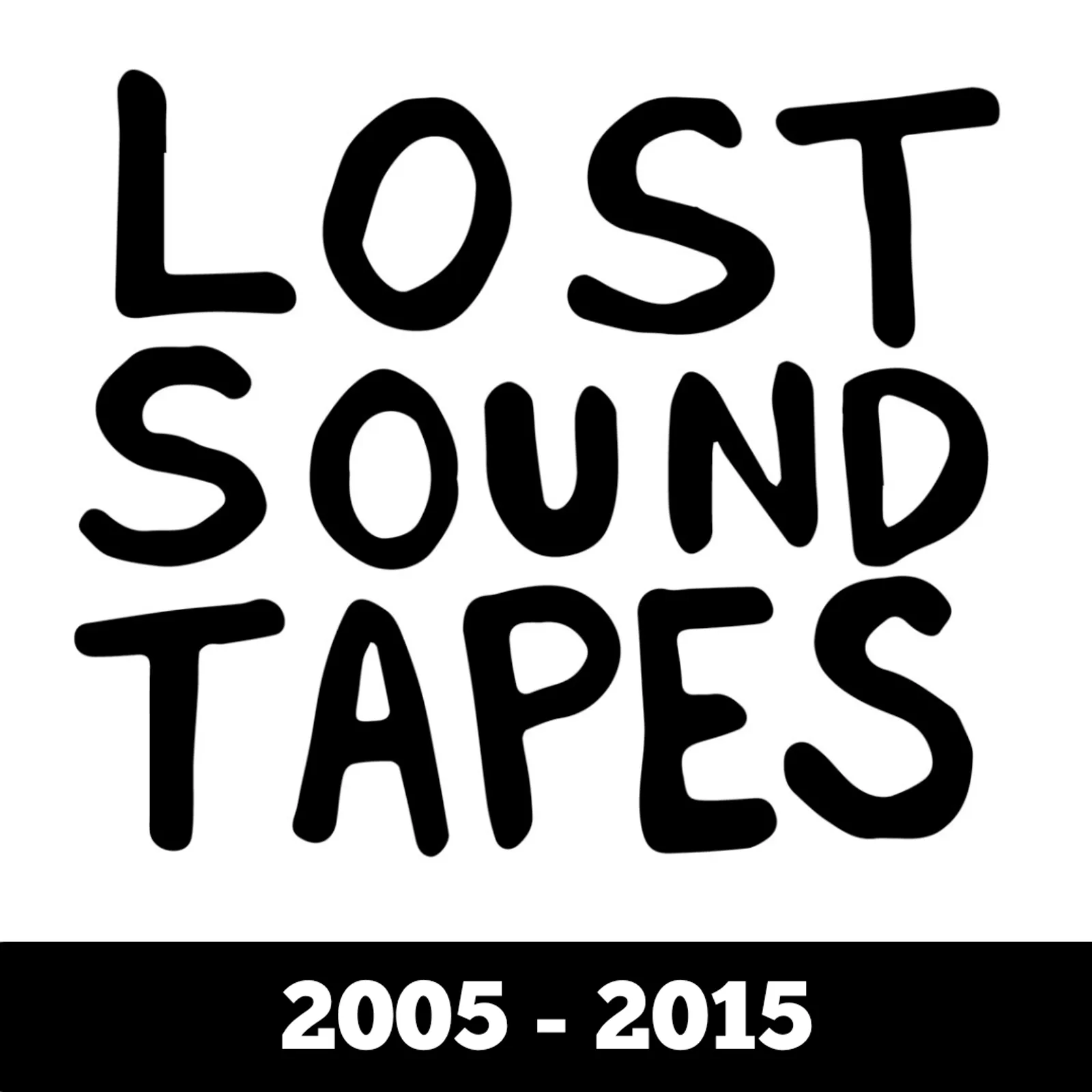 #91 Lost Sound Tapes [2016 - 2026]