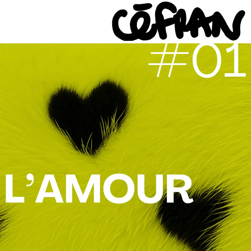 Céfran #1 - L'Amour