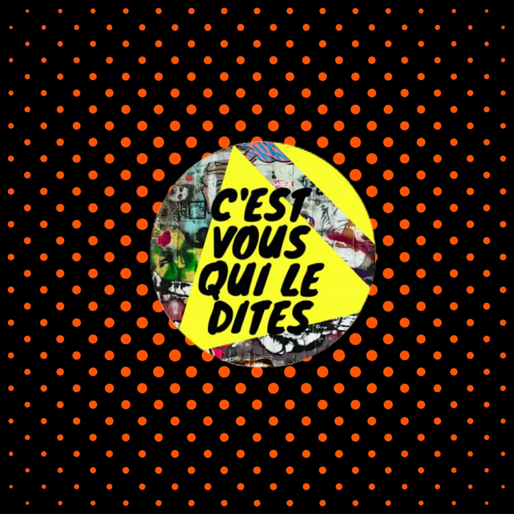 C'est Vous Qui Le Dites - Campus Brest