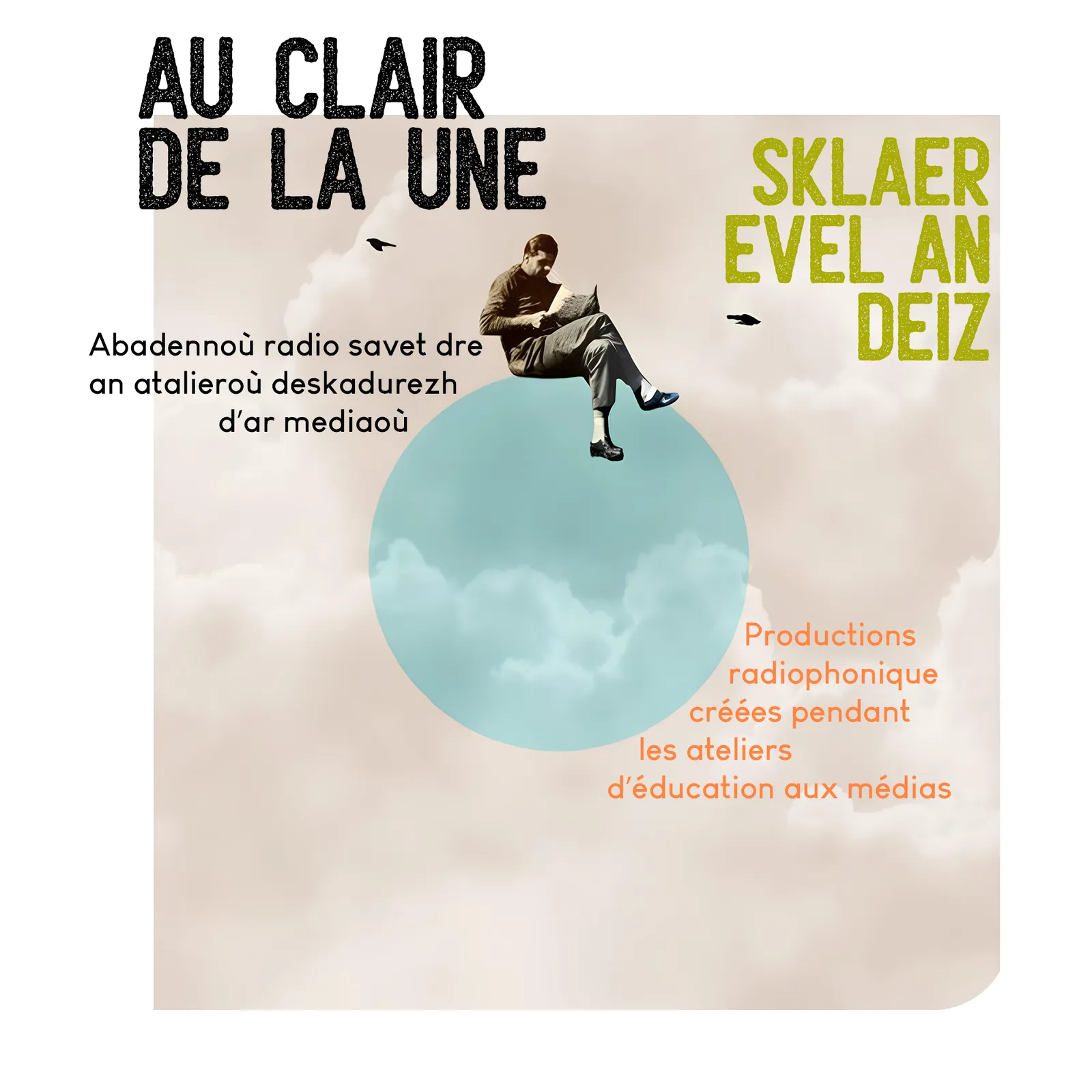 Au clair de la Une - Sklaer evel an Deiz