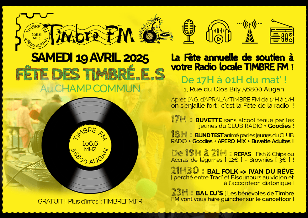 FÊTE DES TIMBRÉ.E.S => Fête annuelle de soutien à TIMBRE FM - au CHAMP COMMUN à AUGAN !