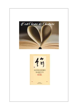 Alessandro Baricco - Soie