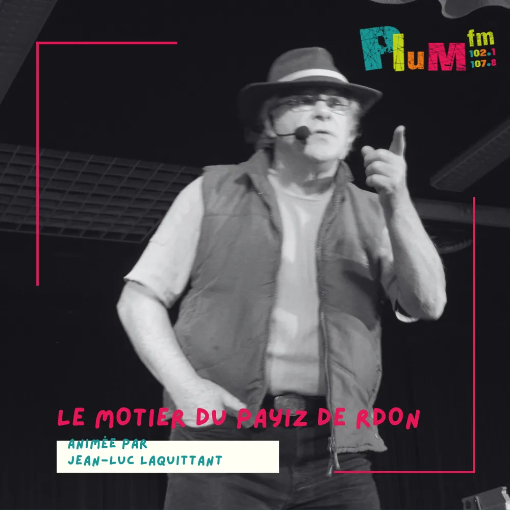 Le motier du payiz de Rdon : chomë, chonjë, chouème