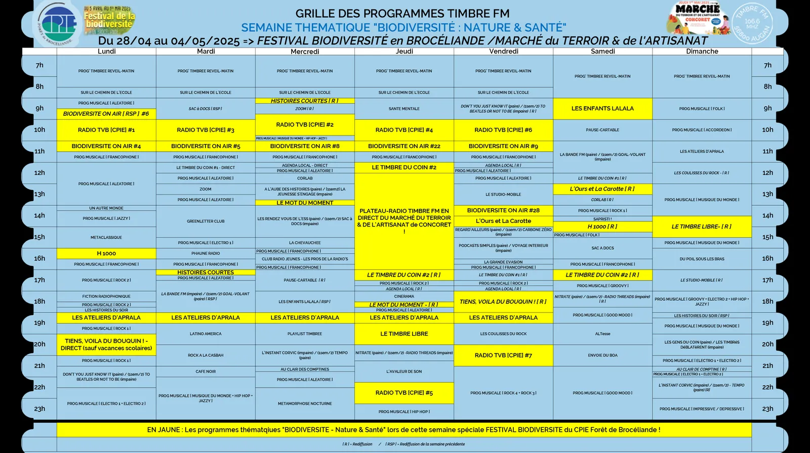 Du 28/04 au 04/05/2025 => GRILLE DE PROGRAMMES Spéciale - SEMAINE THÉMATIQUE TIMBRE FM : "BIODIVERSITÉ : NATURE & SANTÉ" [Festival de la Biodiversité en Brocéliande]