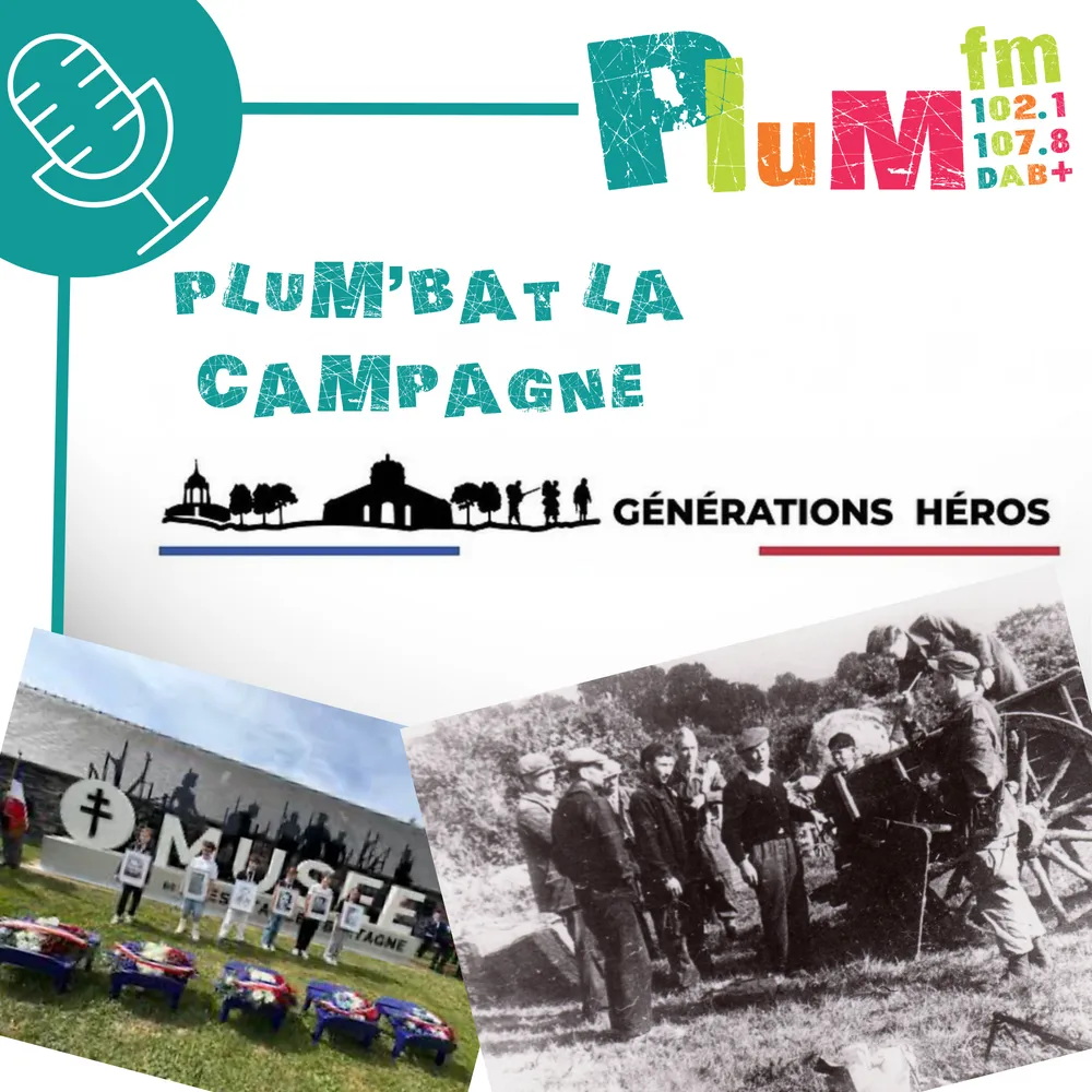 PLUM'BAT LA CAMPAGNE : Projet "Génération Héros"