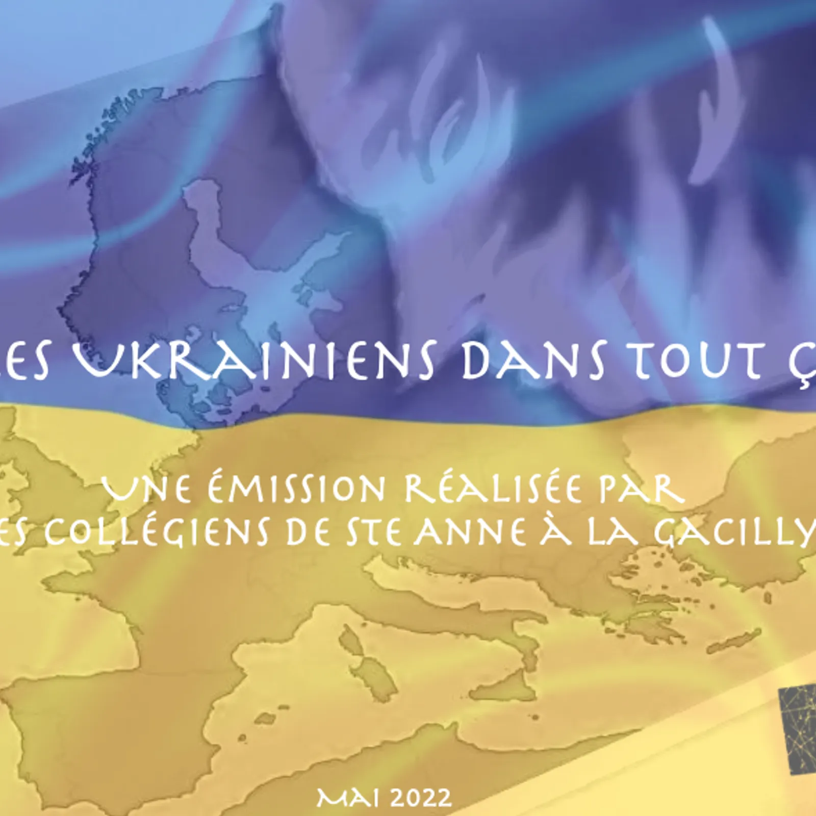 Et les Ukrainiens dans tout ça? Emission pédagogique