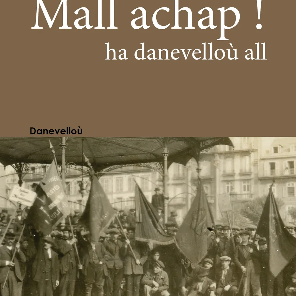 Mall achap ! ha danevelloù all