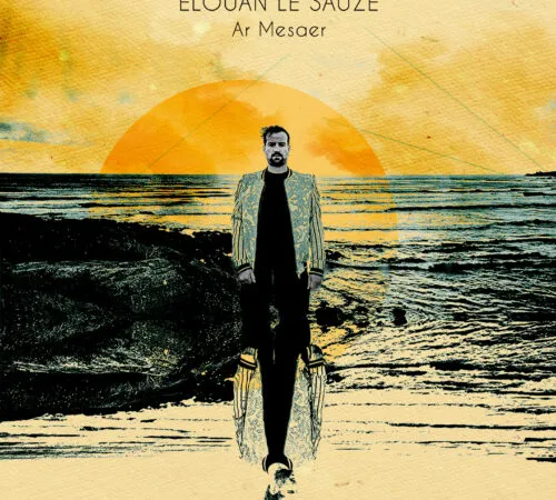 Elouan Le Sauze - album "mesaer"
