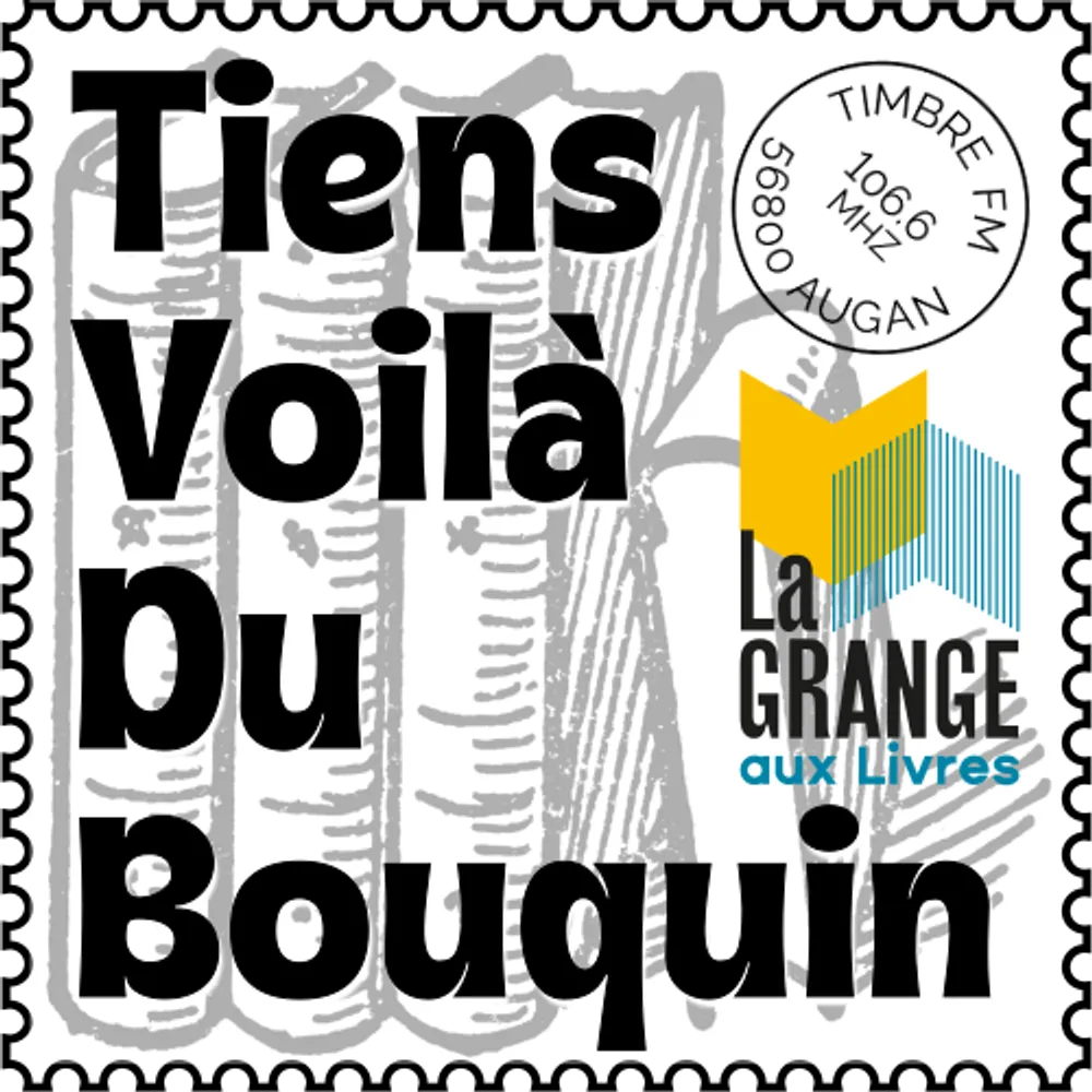 Tiens Voilà Du Bouquin => Épisode 151 : La Grange aux Livres