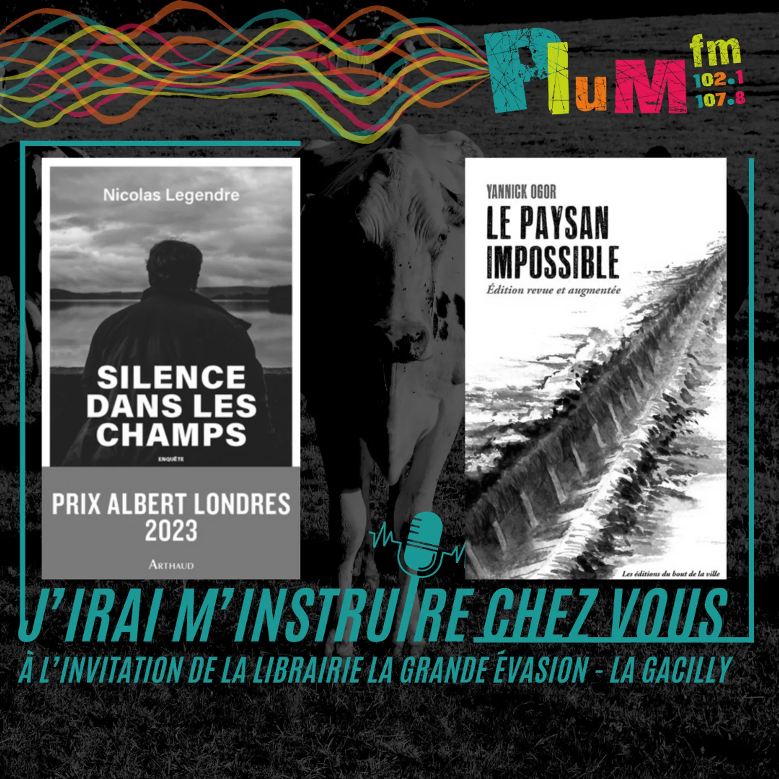La grande évasion : Le paysan impossible / Silence dans les champs