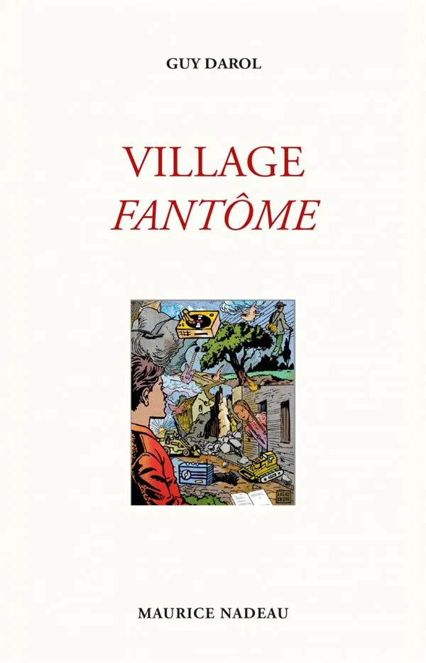 "Village fantôme" de Guy Darol