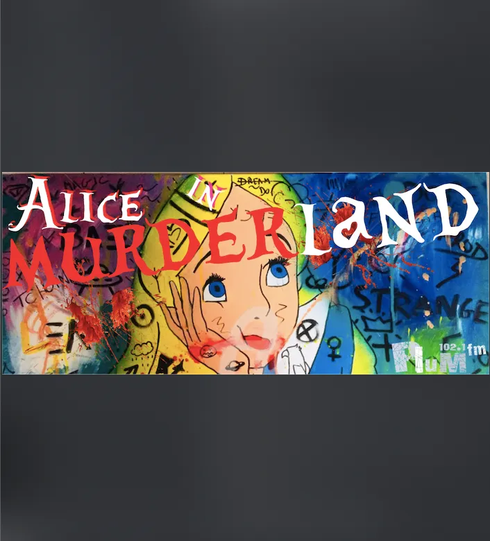 FICTION RADIO "Alice in Murderland"