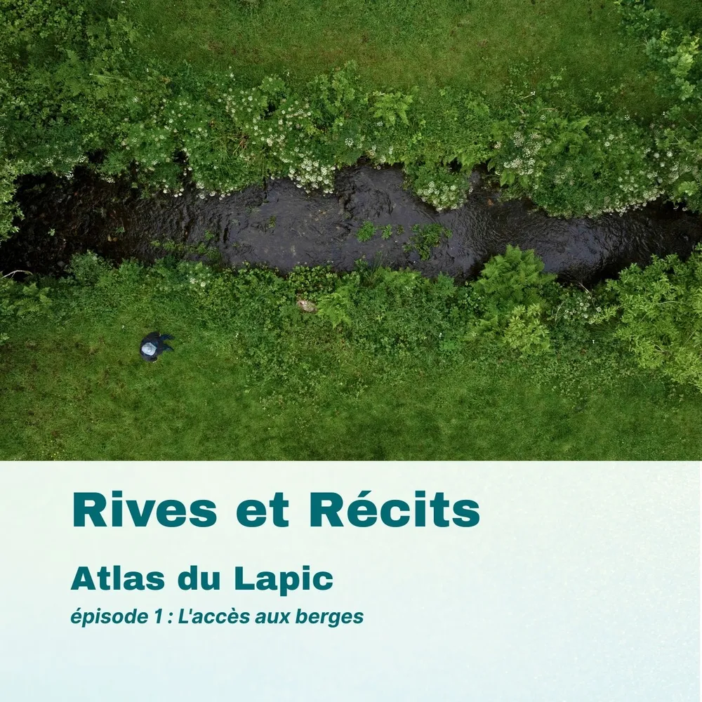 3. L'Atlas socioculturel du Lapic : L'accès aux berges.