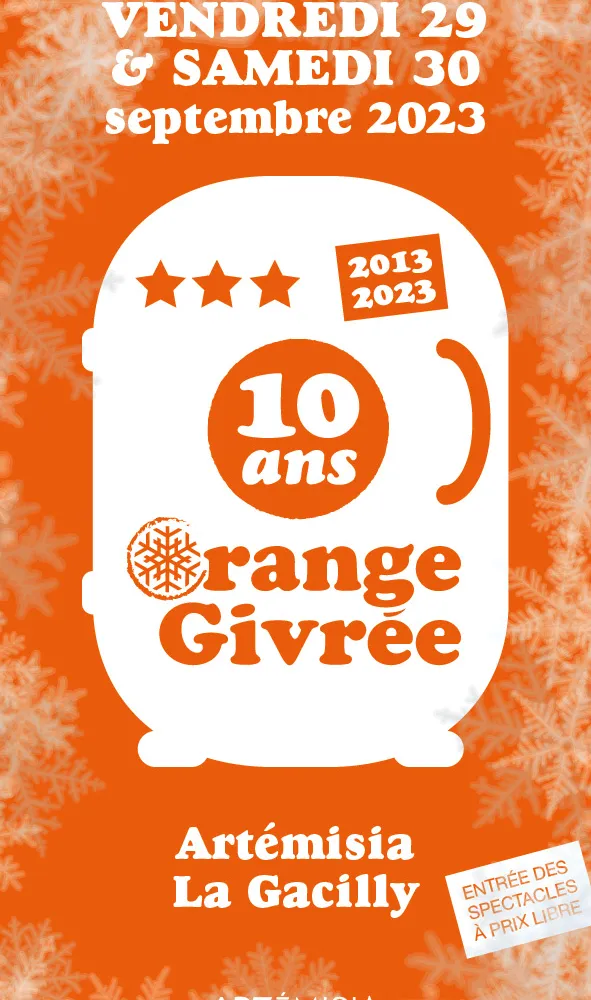 10 ans de la compagnie Orange Givrée : ou en est la culture en milieu rural?