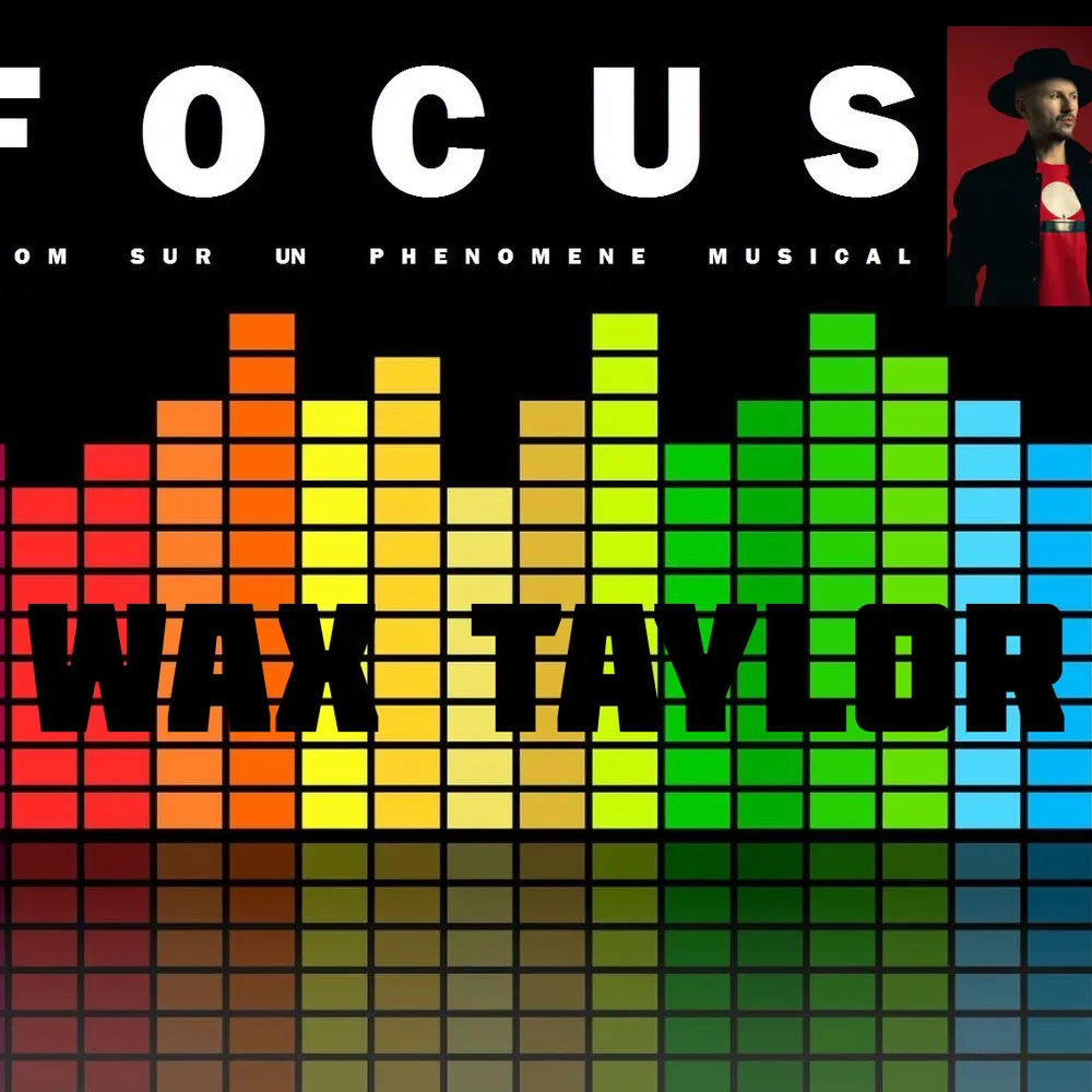 Wax Taylor