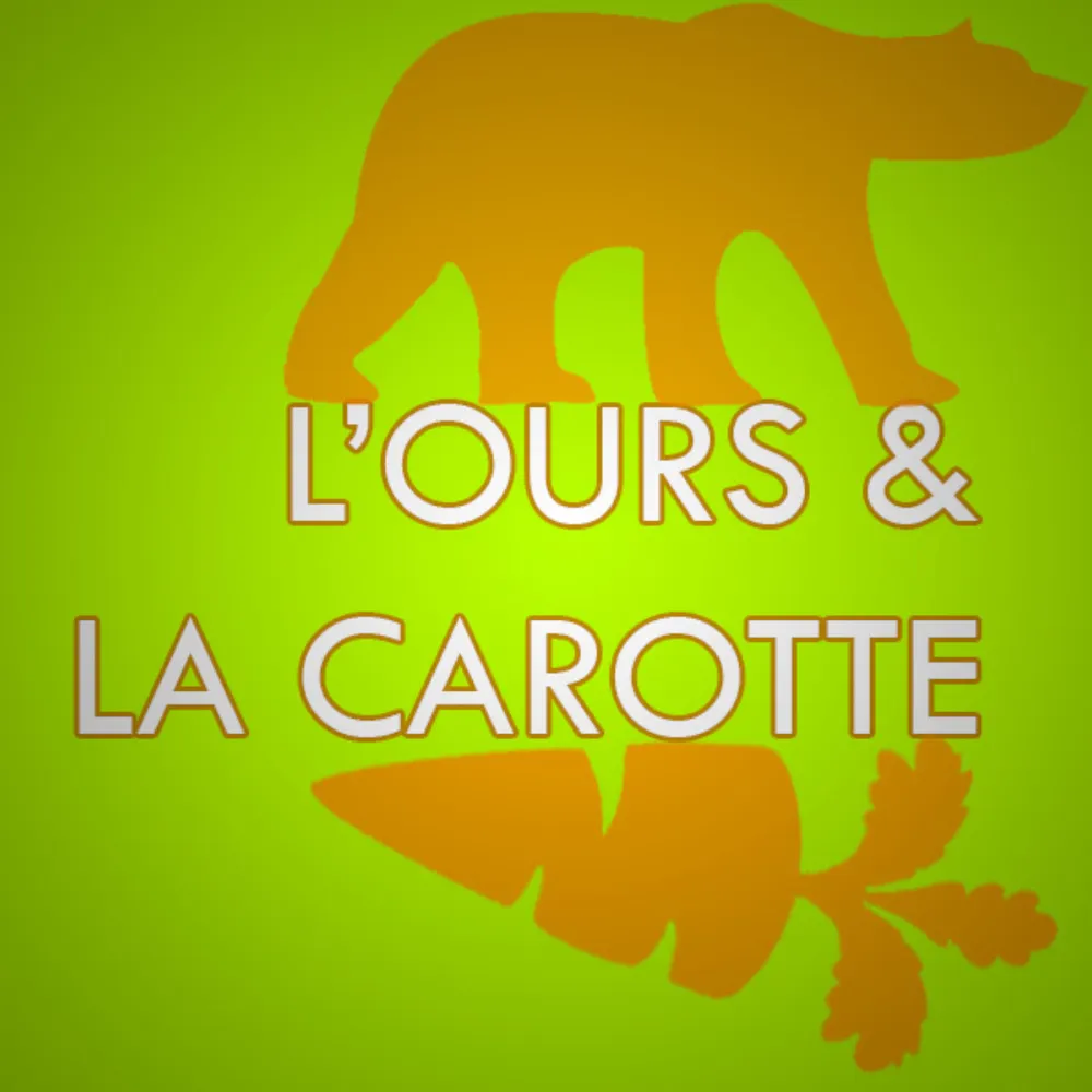 TEASER - L'OURS ET LA CAROTTE