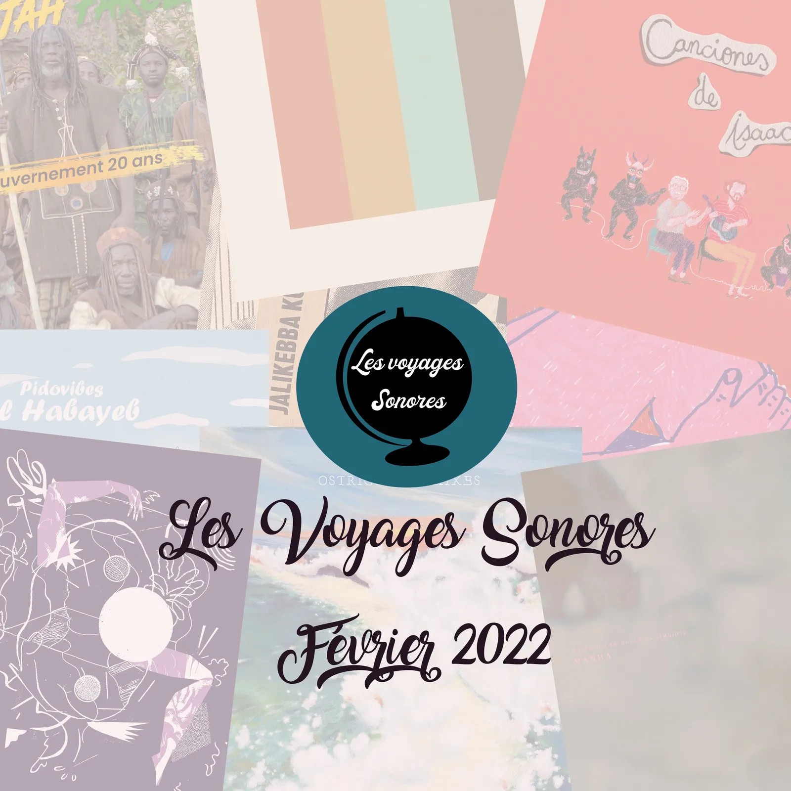 Les voyages sonores - Février 2022
