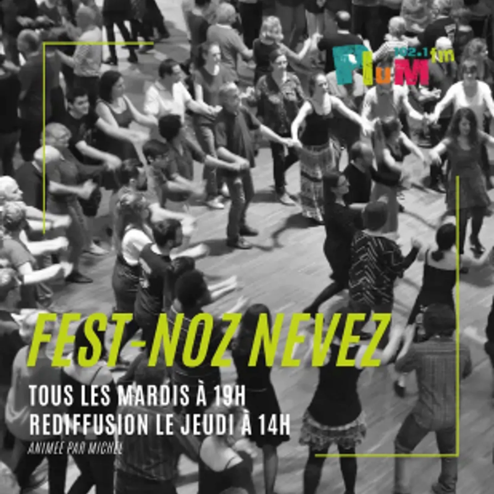 FEST NOZ NEVEZ BY MICHEL - Emission du 14 avril