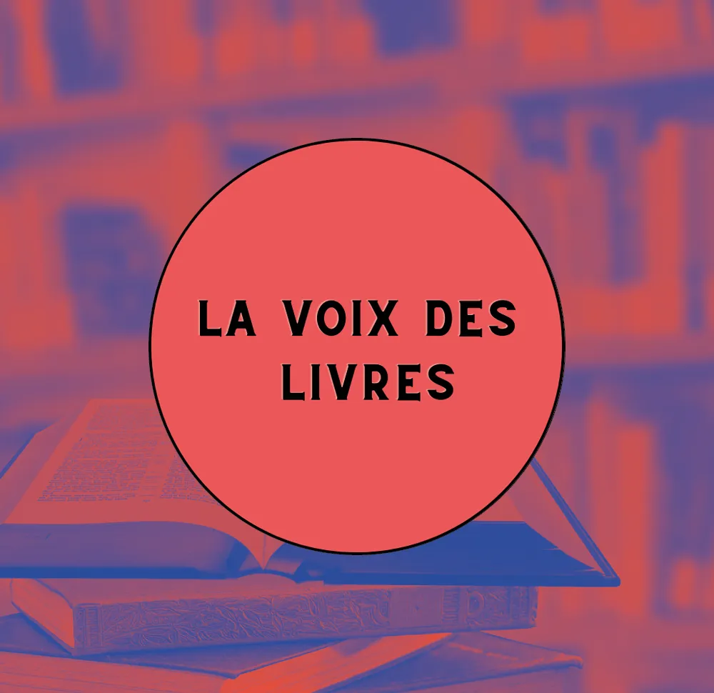 La voix des livres
