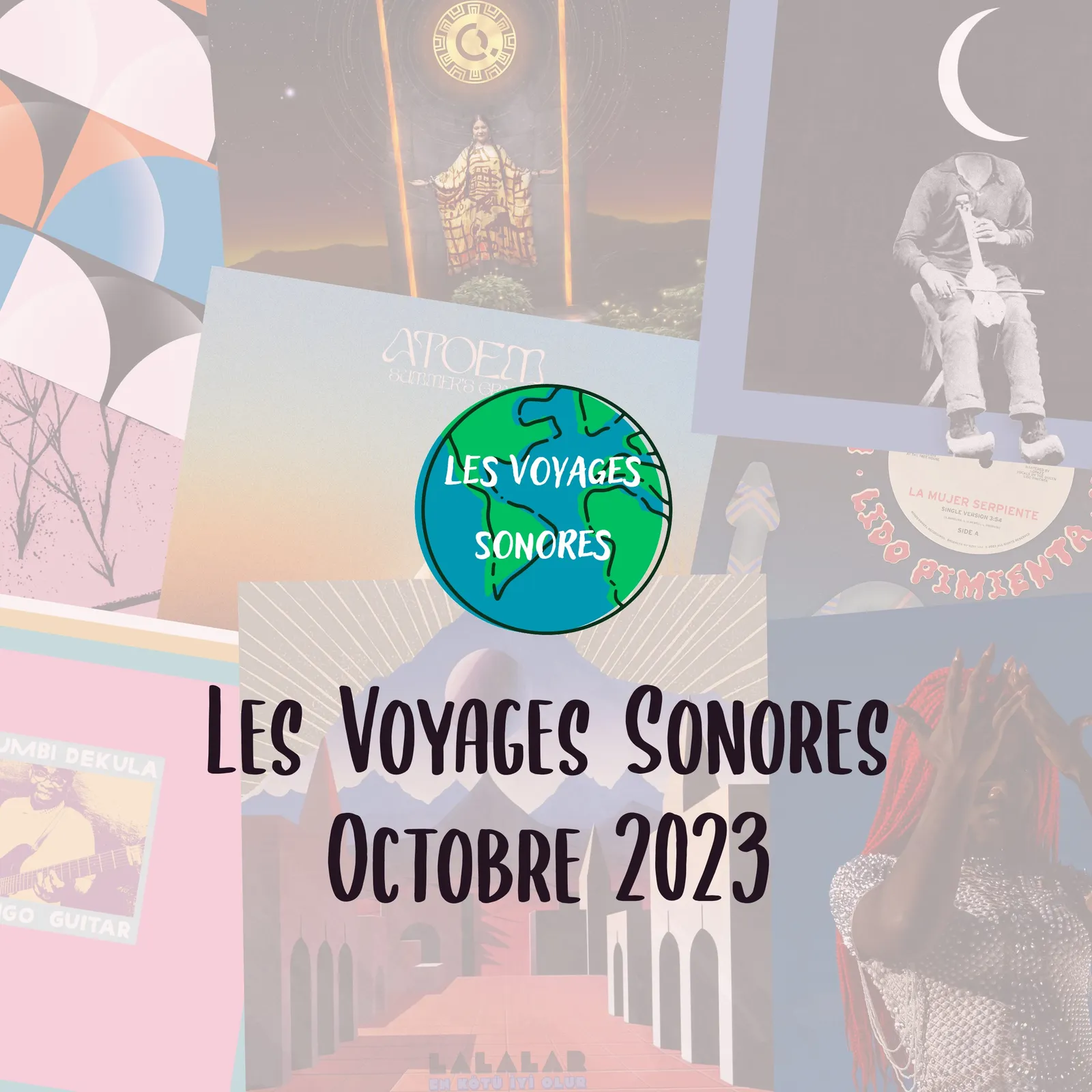 Les voyages sonores - Octobre 2023 