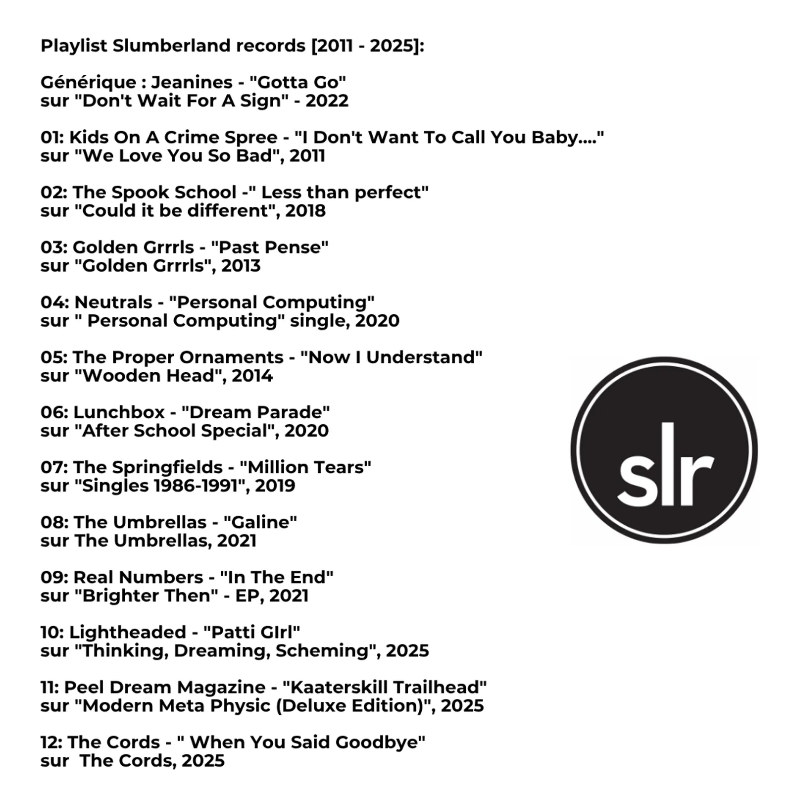 #82 Slumberland Records [2011-2025]