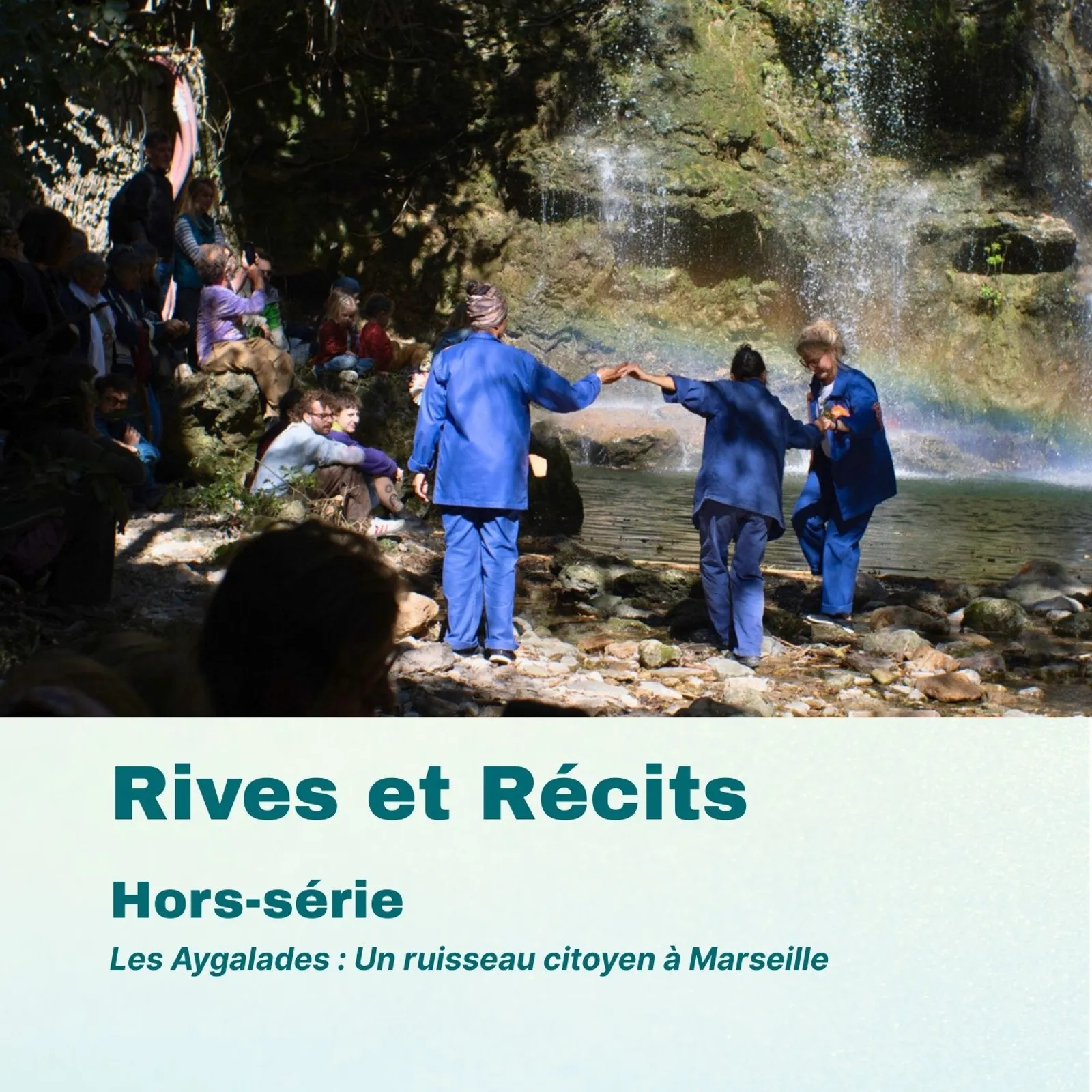 13. Hors série : "Les Aygalades", un ruisseau citoyen à Marseille