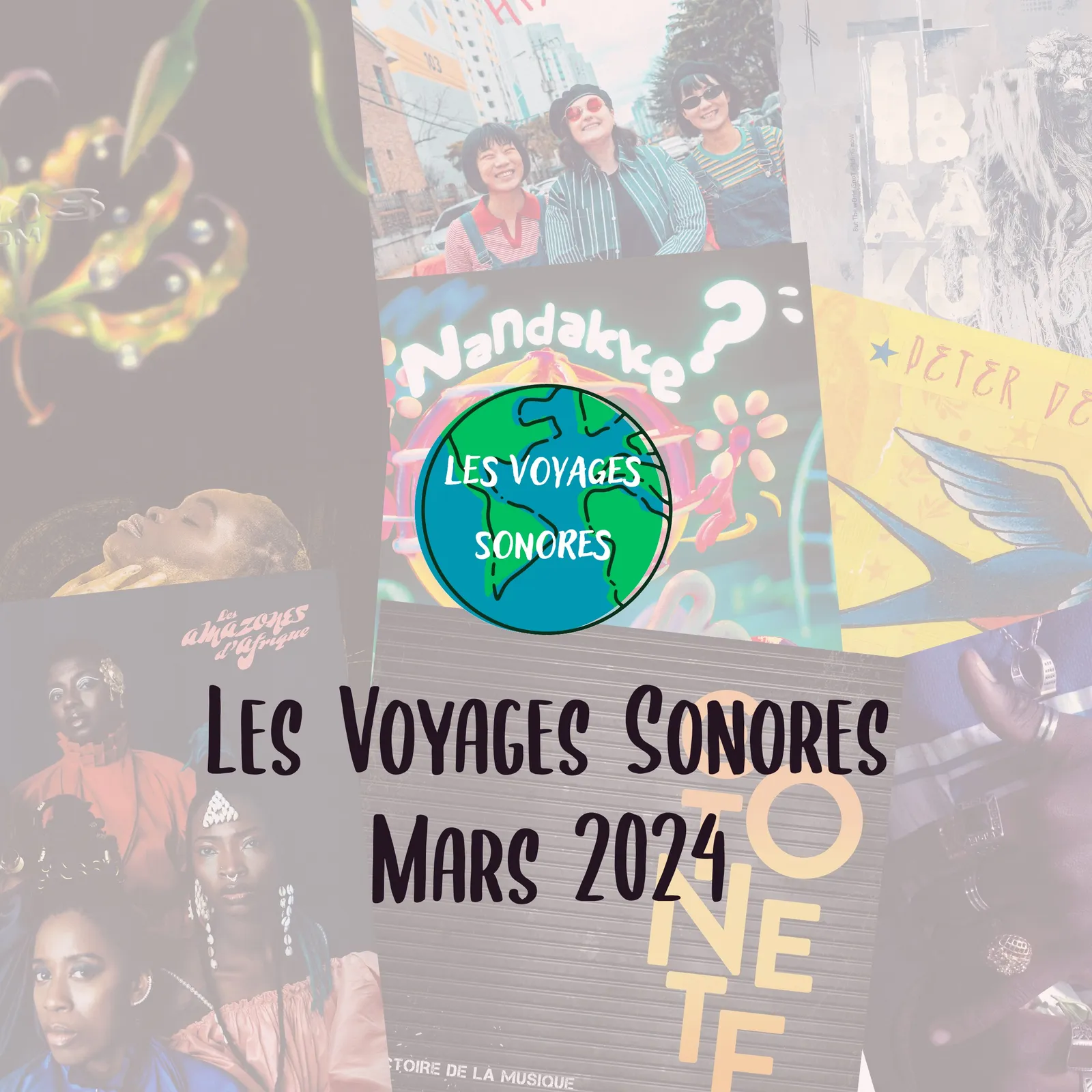 Les voyages sonores - Mars 2024