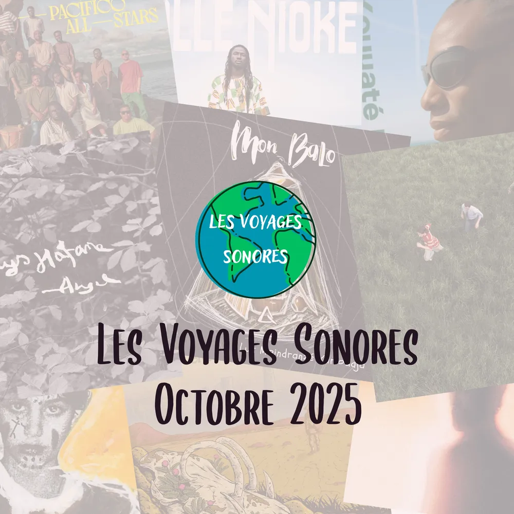 Les Voyages Sonores - Octobre 2025