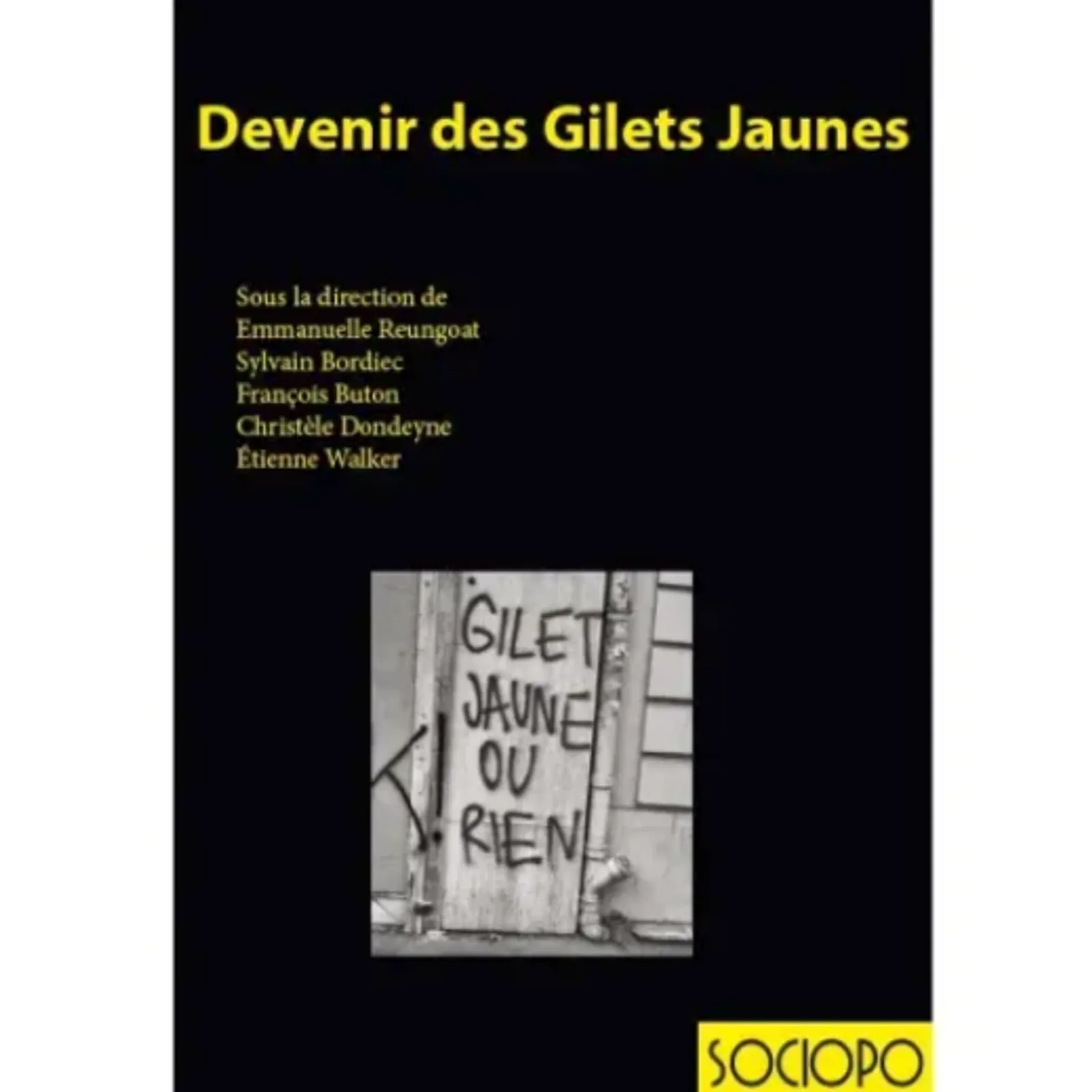 Être devenu Gilet jaune