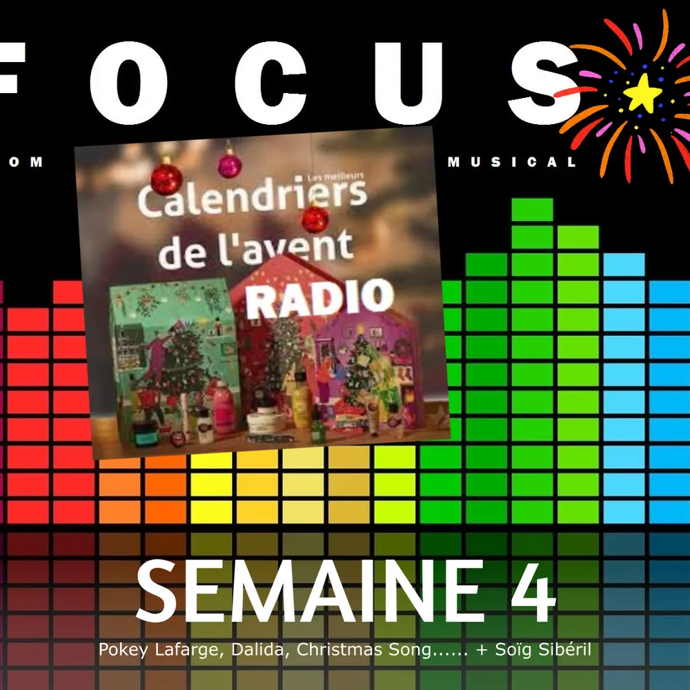 Spécial Calendrier de l’Avent 2024 (S4)