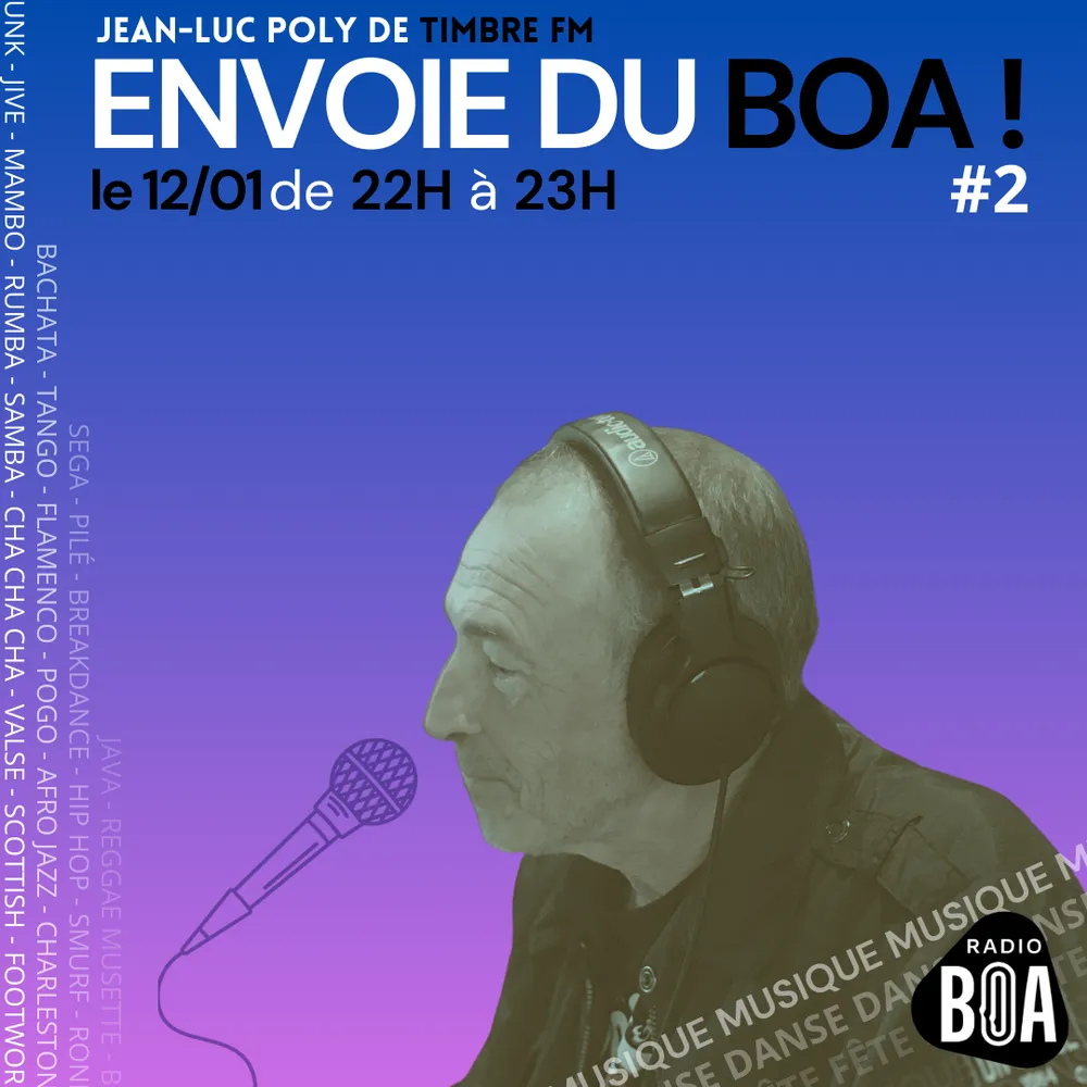 Jean-Luc Poly envoie du BOA ! #2